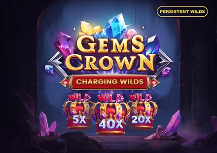 Gems Crown: Charging Wilds