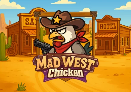 Mad West Chicken