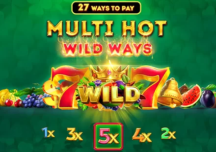 Multi Hot Wild Ways