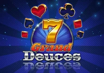 Poker 7 Grand Deuces