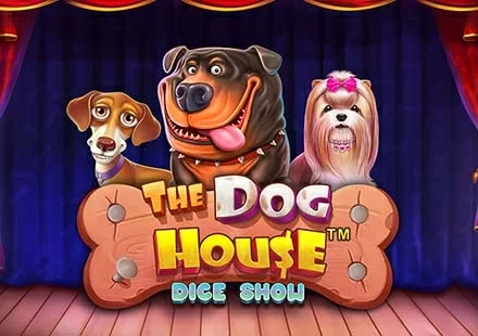 The Dog House Dice Show™