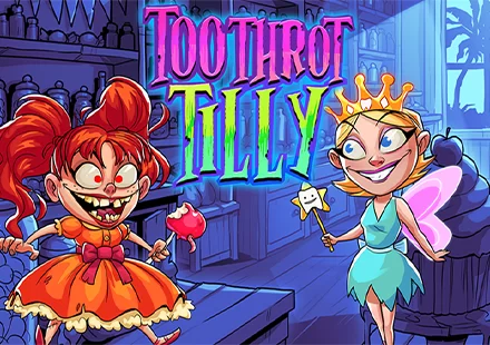 Toothrot Tilly