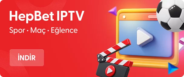 HepBet IPTV — Spor, Maç, Eğlence